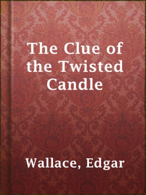 cover image of The Clue of the Twisted Candle